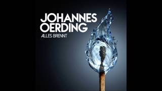 Alles brennt - Johannes Oerding (CD Version)