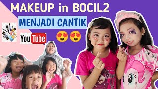 KESERUAN MAKEUP IN BOCIL