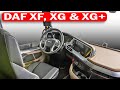 All-new Daf Xf, Xg  Xg  Interior  Features Explained