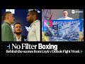 No Filter Boxing: Usyk v Dubois 🎥 Go Behind-The-Scenes On Fight Week Ahead Of Heavyweight Showdown 🔥