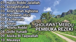 Sholawat Merdu Bumbuka Rezeki - Full Album, Hasbi Robbi Jalallah