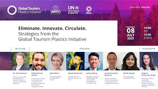 Eliminate.Innovate.Circulate. Strategies from the Global Tourism Plastics Initiative, July 2021