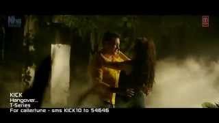 KICK  Hangover Video Song   Salman Bros Anjjan   1080p fulLhd