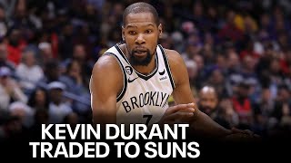 Suns land Kevin Durant in trade with Nets, reports say