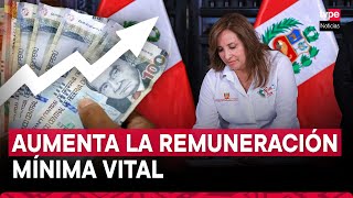 Presidenta Dina Boluarte suscribe decreto supremo sobre aumento de Remuneración Mínima Vital