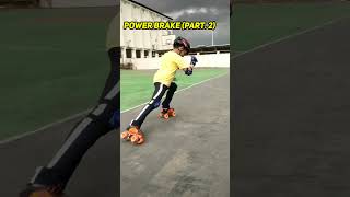 Power Brake ⛸️पावर ब्रेक Quad Skating क्वाड स्केट #trending #viral #ytshorts #youtube #skate #shorts
