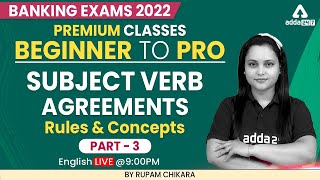 Beginner to Pro | Banking Exam 2022 | Subject Verb Agreements Rules and Concept #3  Rupam Chikara