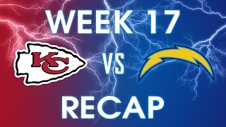 Kansas City Chiefs vs San Diego Chargers - Week 17 Recap