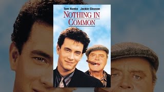 Nothing In Common (1986)