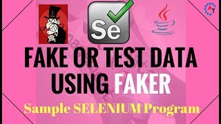 7. Sample Selenium Program Using FAKER API in Java