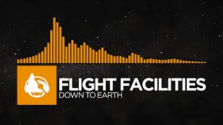 Flight Facilities - Down to Earth