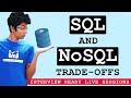 SQL vs NoSQL - Tradeoffs