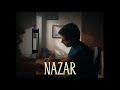 Atharva ft. Outsky - Nazar (Official Music Video)