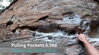 Pulling Pockets 5.10d - Red River Gorge