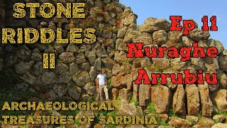 Nuraghe Arrubiu - Archaeological treasures of Sardinia - Ep 11 of 40