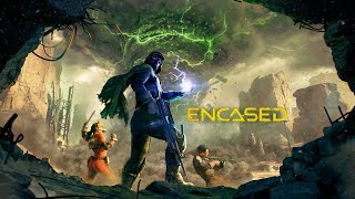 Encased - (Re)découverte de la version finale du jeu et impressions à chaud