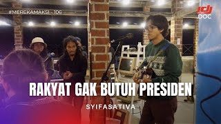 Rakyat Ga Butuh Presiden - Syifasativa (Jamming) live @ LYON'S SKY CAFE #MEREKAMAKSI 106