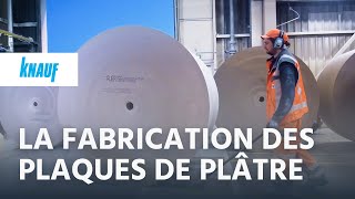 La fabrication des plaques de plâtre ► Visite de Knauf Plâtres