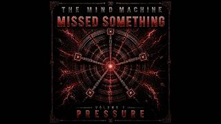 6. MISSED SOMETHING [OPEN LOOP]