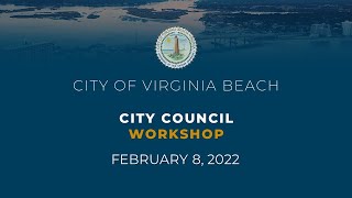 City Council Workshop - 02/08/2022