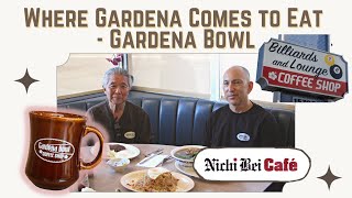 【Nichi Bei Café】Where Gardena Comes to Eat - Gardena Bowl