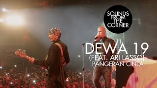 Download Mp3 Dewa 19 (Feat. Ari Lasso) - Pangeran Cinta | Sounds From The Corner Live #19