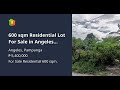 600 sqm Residential Lot For Sale in Angeles Pampanga