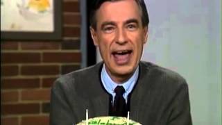 I Celebrate You ~ Mr.Rogers