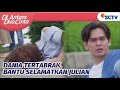 Dania Tertabrak Mobil! Ia Bantu Selamatkan Julian | Di Antara Dua Cinta Episode 212 dan 213