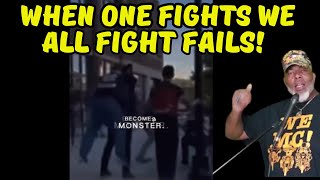 When One Fights We All Fight Fails