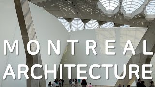 Montreal's Architectural Treasures: A Three-Day Journey