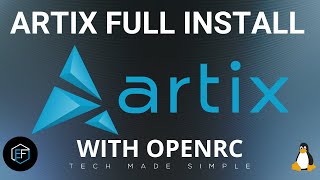 Artix Linux Full Install with OpenRC