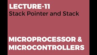 Stack Pointer and Stack | Microprocessor Basics | 8085