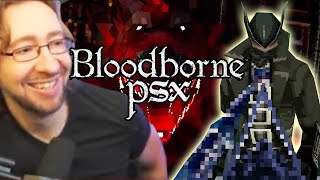 MAX PLAYS: Bloodborne PSX Demake - Full Playthru