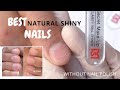 How to get SHINY NAILS in 1 STEP without nail polish!