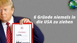 6 Gründe niemals in die USA zu ziehen