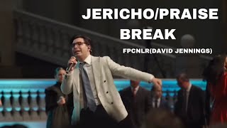 Jericho/praise break ￼- The first Pentecostal Church of North Little Rock/David Jennings MAC