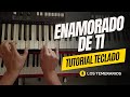 TUTORIAL TECLADO / Enamorado De Ti (Los Temerarios)