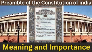 Power of the Preamble: Meaning and Importance in the Indian Constitution#constitution