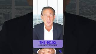 The 401(k) for Entrepreneurs #401k #retirement #investing