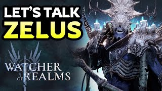 ZELUS Hero Guide & Discussion ✤ Watcher of Realms