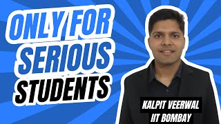 Harsh Reality of JEE (It's NOT Easy 🤐) | Kalpit Veerwal