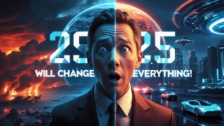 Most shocking predictions for 2025 || MUST WATCH VIDEO