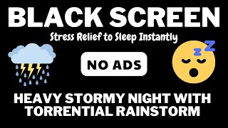 Fall Asleep Immediately | Rain Thunderstorm No Ads Defeat Insomnia Instantly