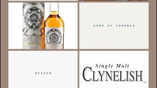 Clynelish Game Of Thrones review