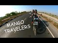 A Mango Traveler is now MANGO TRAVELERS | Piyush and Rimjhim