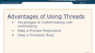 VTC Player Advanced Java Programming Java SE 7, Advantages of Using Threads