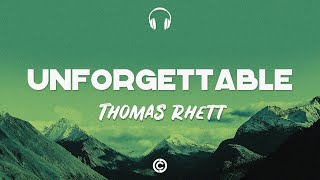 Lyrics 🎧: Thomas Rhett -  Unforgettable