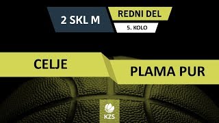 Celje : Plama Pur - 5. kolo - 2. SKL za moške - Sezona 2018/19 - 4/4