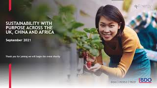 Sustainability with Purpose across the UK, China and Africa  | BDO Webinar